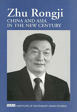 E-Book (pdf) China and Asia in the New Century von Rongji Zhu