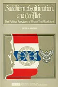 PDF Buddhism, Legitimation, and Conflict von Peter A. Jackson