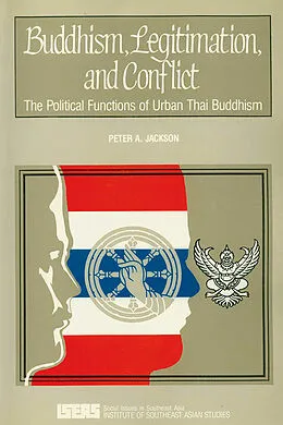PDF Buddhism, Legitimation, and Conflict von Peter A. Jackson