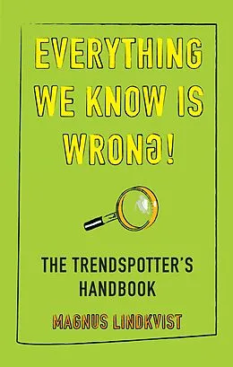 E-Book (epub) Everything We Know Is Wrong von Magnus Lindkvist