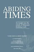 E-Book (epub) Abiding Times von Tunku Zain Al-'Abidin Muhriz