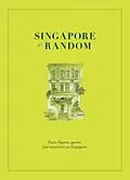 E-Book (epub) Singapore at Random von Editions Didier Millet