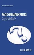 E-Book (epub) BSS FAQs On Marketing von Philip Kotler