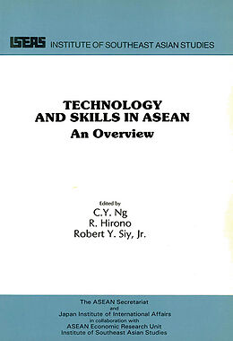 eBook (pdf) Technology and Skills in ASEAN de C. Y. Ng, R. Hirono, Robert Y. Siy Jr