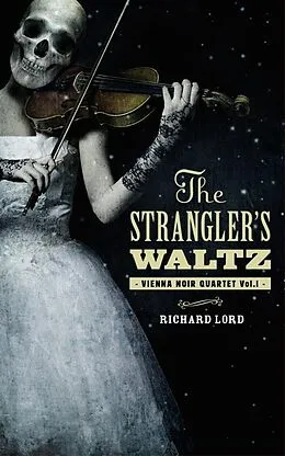 E-Book (epub) Strangler's Waltz von Richard Lord