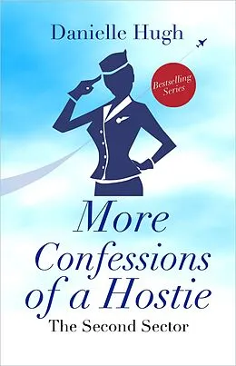 E-Book (epub) More Confessions of a Hostie von Danielle Hugh