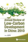 Couverture cartonnée Annual Review of Low-Carbon Development in China de 