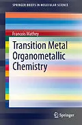 E-Book (pdf) Transition Metal Organometallic Chemistry von Francois Mathey