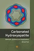 PDF Carbonated Hydroxyapatite von Michael E. Fleet