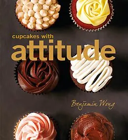 E-Book (epub) Cupcakes with Attitude von Benjamin Wong