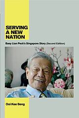 eBook (pdf) Serving a New Nation de Ooi Kee Beng