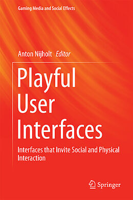 E-Book (pdf) Playful User Interfaces von Anton Nijholt