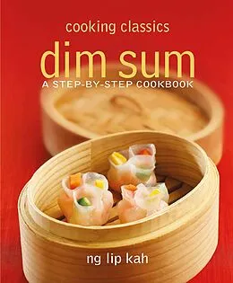 E-Book (epub) Cooking Classics von Ng Lip Kah