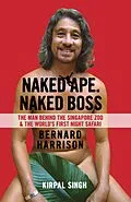 E-Book (epub) Naked Ape, Naked Boss von Kirpal Singh