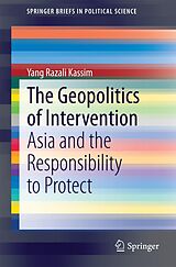 eBook (pdf) The Geopolitics of Intervention de Yang Razali Kassim