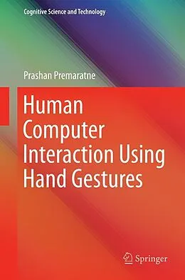 E-Book (pdf) Human Computer Interaction Using Hand Gestures von Prashan Premaratne