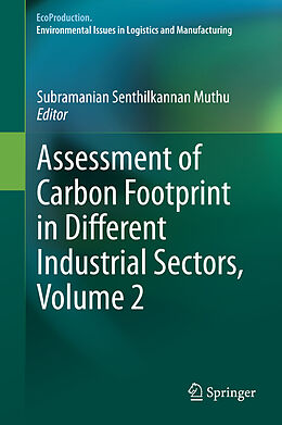 Livre Relié Assessment of Carbon Footprint in Different Industrial Sectors, Volume 2 de 