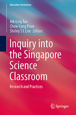 Fester Einband Inquiry into the Singapore Science Classroom von 