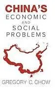 Fester Einband CHINA'S ECONOMIC AND SOCIAL PROBLEMS von Chow Gregory C