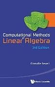 COMPUTAT METH LNR ALGEB (3RD ED)