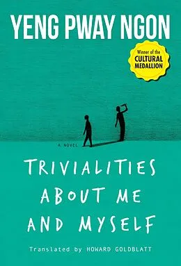 E-Book (epub) Trivialities About Me and Myself (Cultural Medallion) von Yeng Pway Ngon