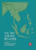 E-Book (pdf) The 3rd ASEAN Reader von Kee Beng Ooi, Sanchita Basu Das, Terence Chong