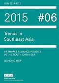E-Book (pdf) Vietnam's Alliance Politics in the South China Sea von Hong Hiep Le