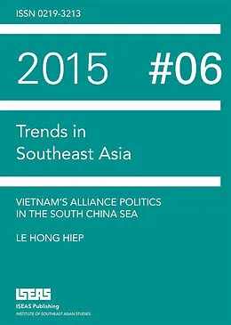 E-Book (pdf) Vietnam's Alliance Politics in the South China Sea von Hong Hiep Le