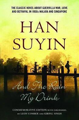E-Book (epub) And The Rain My Drink von Han Suyin