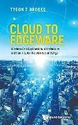 Livre Relié CLOUD TO EDGEWARE de Tyson T Brooks