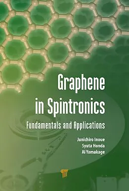 E-Book (pdf) Graphene in Spintronics von Junichiro Inoue, Ai Yamakage, Syuta Honda