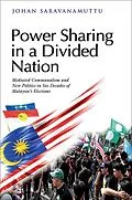E-Book (pdf) Power Sharing in a Divided Nation von Johan Saravanamuttu