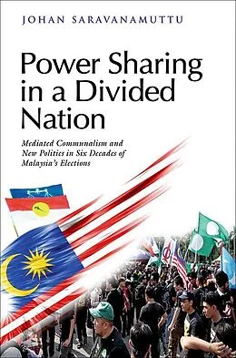 E-Book (pdf) Power Sharing in a Divided Nation von Johan Saravanamuttu