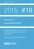 E-Book (pdf) The Foreign Press' Changing Perceptions of Thailand's Monarchy von Puangthong R. Pawakapan