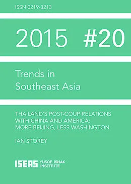 E-Book (pdf) Thailand's Post-Coup Relations with China and America von Ian Storey