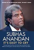 E-Book (epub) It's Easy to Cry von Subhas Anandan