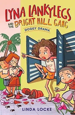 E-Book (epub) Lyna Lankylegs and the Bright Hill Gang (Book 2): Doggy Drama von Linda Locke