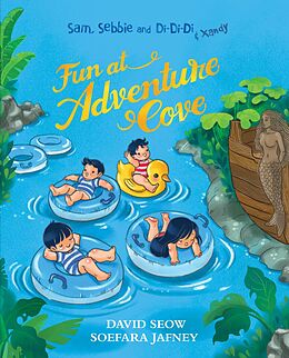 E-Book (epub) Sam, Sebbie and Di-Di-Di & Xandy: Fun at Adventure Cove von David Seow