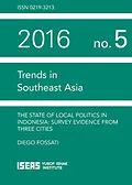 E-Book (pdf) The State of Local Politics in Indonesia von Diego Fossati