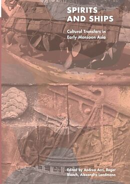 Kartonierter Einband Spirits and Ships von Andrea Acri, Roger Blench, Alexandra Landmann