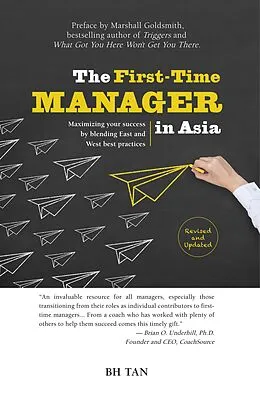 E-Book (epub) First-Time Manager in Asia (Revised Edition) von Bh Tan