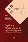 Fester Einband Capillary Electrophoresis von Suvardhan Kanchi