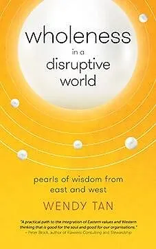 E-Book (epub) Wholeness in a Disruptive World von Wendy Tan