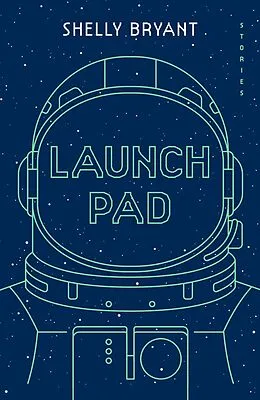 E-Book (epub) Launch Pad von Shelly Bryant