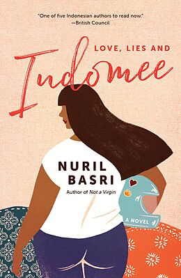 E-Book (epub) Love, Lies and Indomee von Nuril Basri