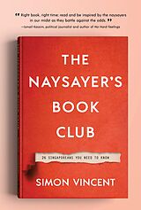 E-Book (epub) The Naysayer's Book Club: 26 Singaporeans You Need to Know von Simon Vincent