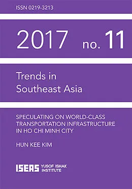 E-Book (pdf) Speculating on World-Class Transportation Infrastructure in Ho Chi Minh City von Kee Kim Hun