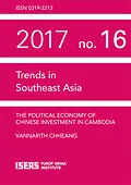 E-Book (pdf) The Political Economy of Chinese Investment in Cambodia von Vannarith Chheang