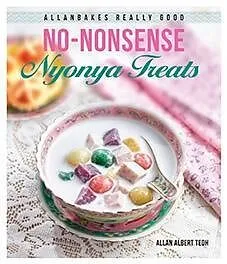 E-Book (epub) AllanBakes Really Good No-Nonsense Nyonya Treats von Allan Albert Teoh