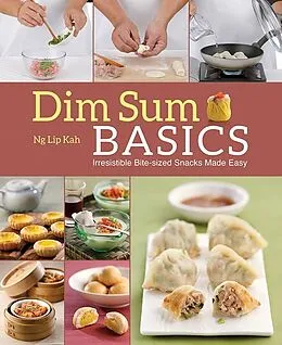 E-Book (epub) Dim Sum Basics von Ng Lip Kah